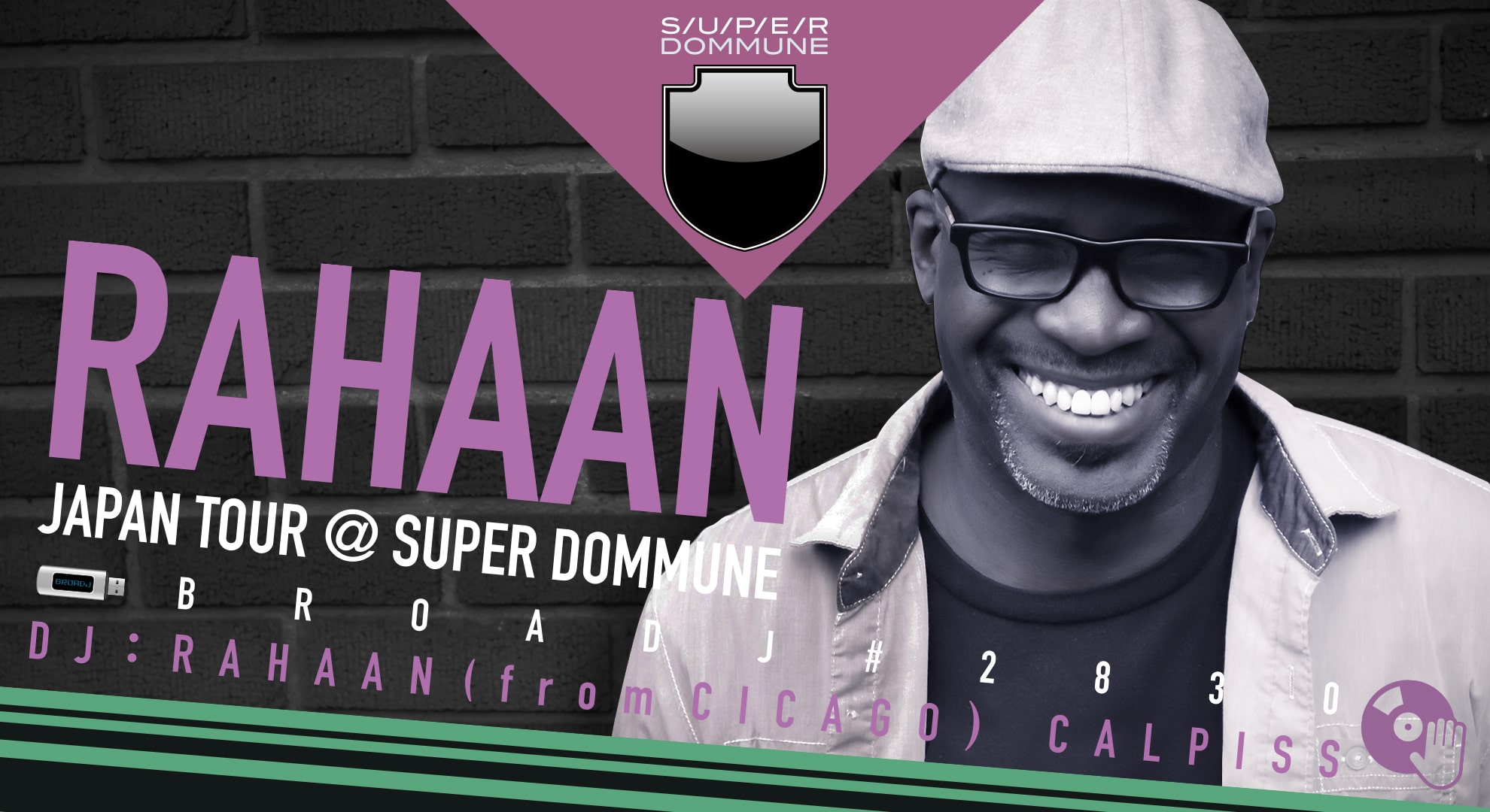 「RAHAAN Japan Tour @SUPER DOMMUNE」BROADJ#2830