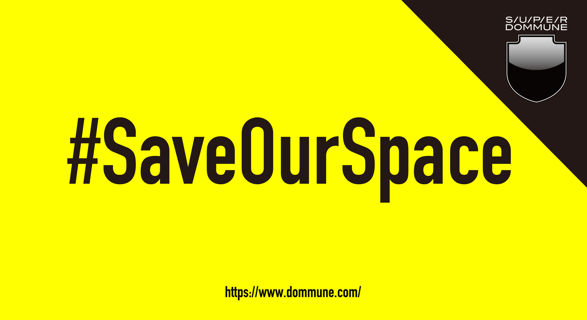 「#SaveOurSpace」